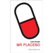 MR Placebo