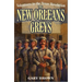 Volunteers in the Texas Revolution: The New Orleans Greys