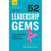 52 Leadership Gems: Practical and Quick Insights for Leading Others