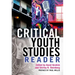 Critical Youth Studies Reader: Preface by Paul Willis