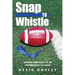 Snap to Whistle: Viewing Adversity as an Opportunity to Grow