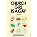 Church Girl Is a Gay