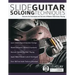 Slide Guitar Soloing Techniques