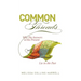 Common Threads: Why the Answers to the Present Lie in the Past