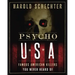 Psycho USA: Famous American Killers You Never Heard of