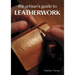 The Artisan's Guide to Leatherwork