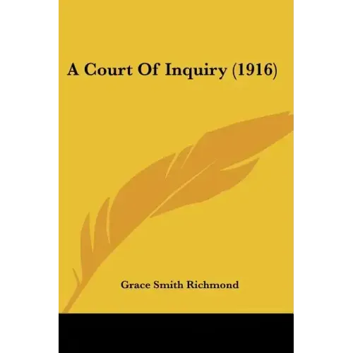 A Court of Inquiry (1916)