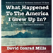 What Happened To The America I Grew Up In?