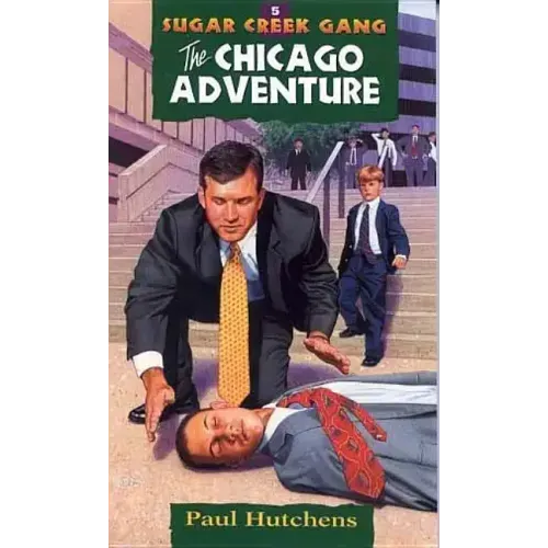 The Chicago Adventure: Volume 5