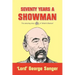 Seventy Years a Showman: New Edition
