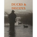 Ducks & Decoys