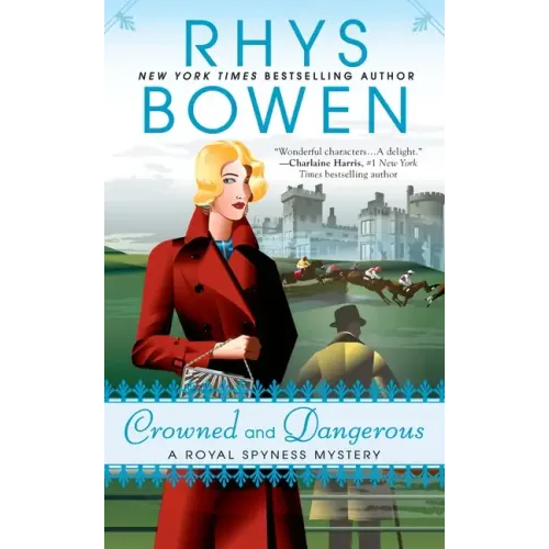 Crowned and Dangerous