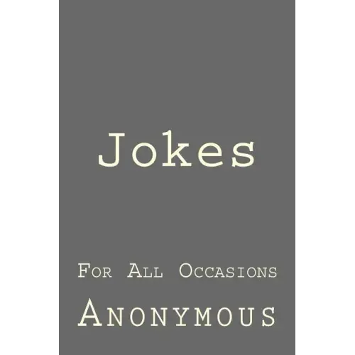 Jokes: For All Occasions