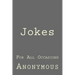 Jokes: For All Occasions