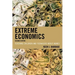 Extreme Economics: Teaching Children and Teenagers about Money