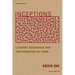 Inceptions: Literary Beginnings and Contingencies of Form