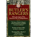 Butler's Rangers: Three Accounts of the American War of Independence