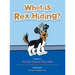 What Is Rex Hiding?