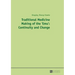 Traditional Medicine Making of the 'Emu': Continuity and Change