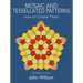 Mosaic and Tessellated Patterns: How to Create Them, with 32 Plates to Color