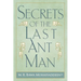 Secrets of the Last Ant Man