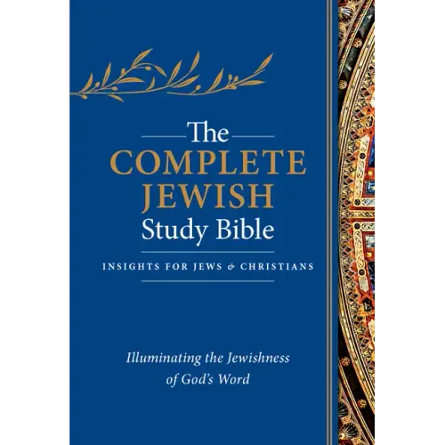 The Complete Jewish Study Bible, Flexisoft (Imitation Leather, Blue): Illuminating the Jewishness of God's Word