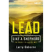 Lead Like a Shepherd: The Secret to Leading Well