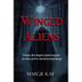 Winged Aliens: A theory that that winged cryptid creatures are aliens and/or interdimensional beings