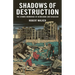 Shadows of Destruction: The Atomic Bombings of Hiroshima and Nagasaki