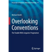 Overlooking Conventions: The Trouble with Linguistic Pragmatism