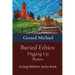 Buried Ethics: Digging Up Bones