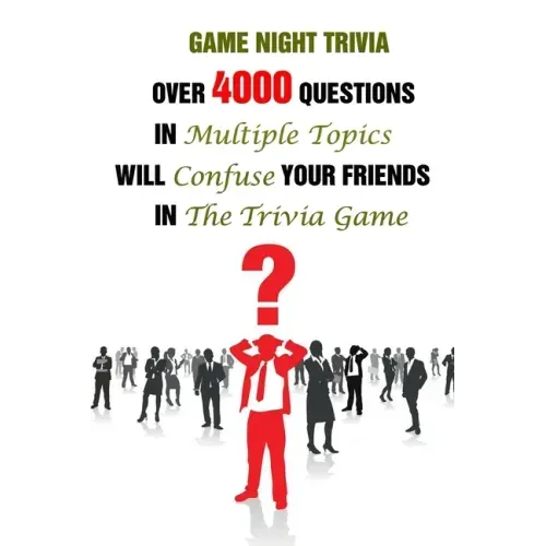 Game Night Trivia: Over 4000 Questions In Multiple Topics Will Confuse Your Friends In The Trivia Game