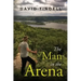 The Man In the Arena