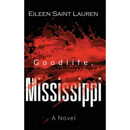 Goodlife, Mississippi