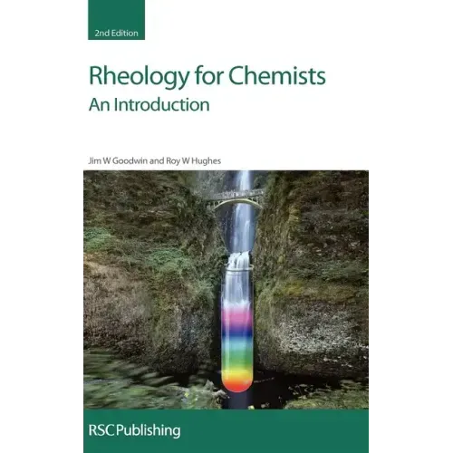 Rheology for Chemists: An Introduction