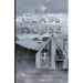 The Glass House