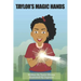 Taylor's Magic Hands