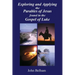 Exploring and Applying the Parables of Jesus found in the Gospel of Luke