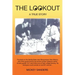 The Lookout: A True Story