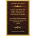 Cartas Ineditas del Padre Maestro Fr. Francisco Alvarado: del Orden de Predicadores, Conocido Con El Nombre del Filosofo Rancio (1846)