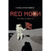 Red Moon: The Crash of Apollo 11