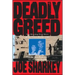 Deadly Greed