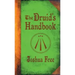 The Druid's Handbook: Ancient Magick for a New Age
