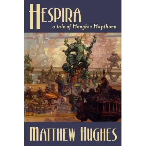 Hespira: A Tale of Henghis Hapthorn