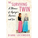 The Surviving Twin: A Memoir of Asperger's, Anorexia and Loss