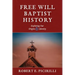 Free Will Baptist History: Exploring Our Origins & Identity