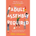 Adult Assembly Required