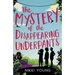 The Mystery of the Disappearing Underpants