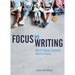 Focus on Writing: What College Students Want to Know