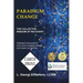 Paradigm Change: The Collective Wisdom of Recovery